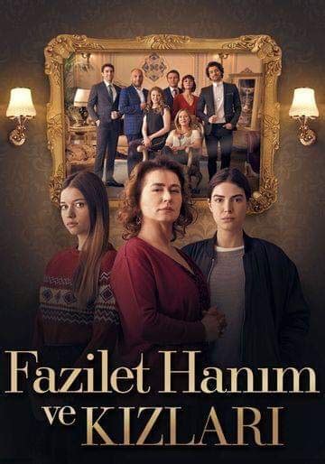 fazilet y sus hijas|Mrs. Fazilet and Her Daughters (TV Series .